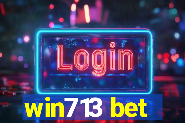 win713 bet